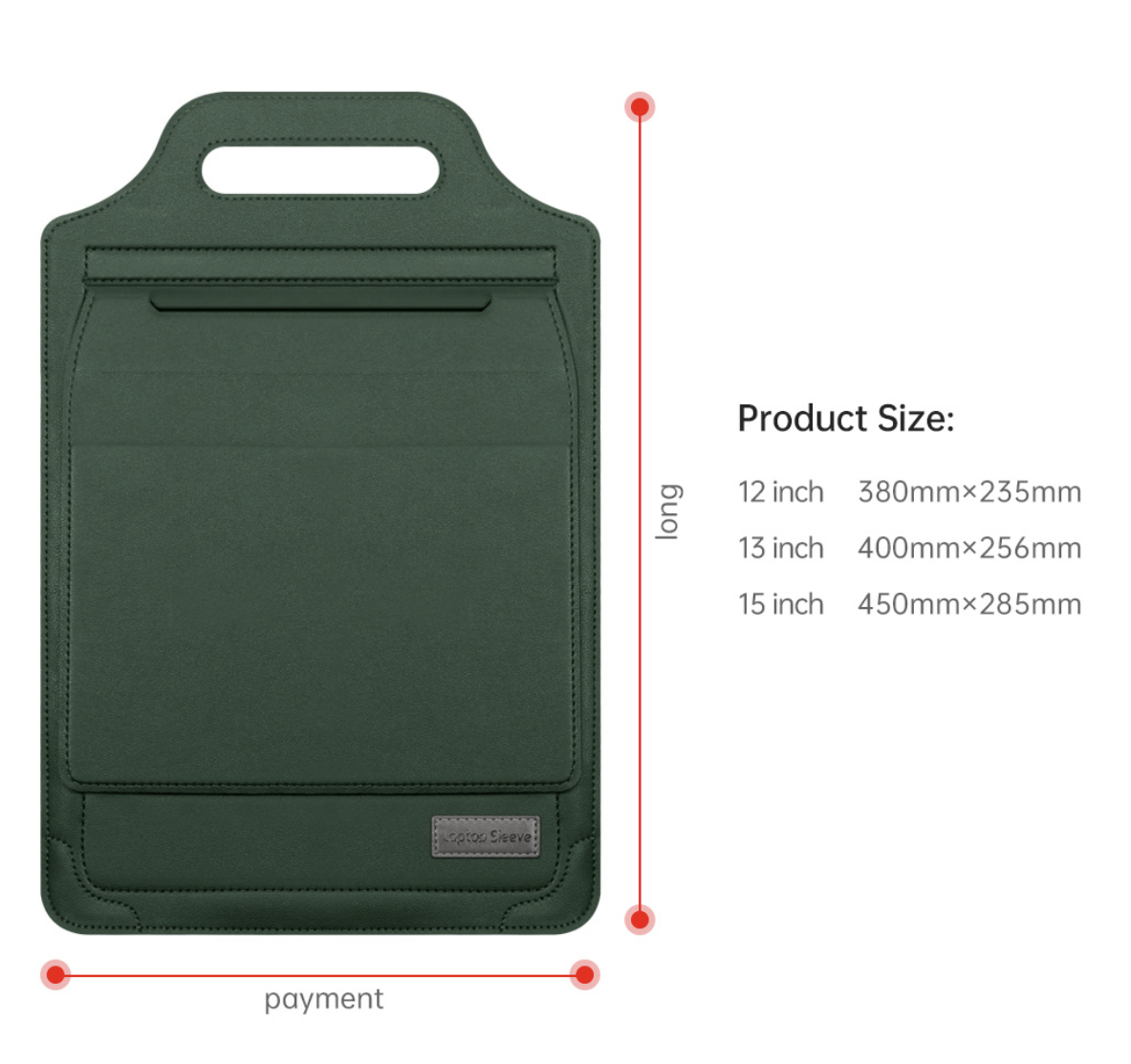 Dark green laptop sleeve with a handle, shown with red dimension lines and text indicating product size options from 12 to 15 inches on a white background.